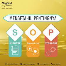 Pentingnya SOP dalam Sebuah Bisnis dan Manfaatnya